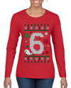 Christmas 6 Meme, Ugly Christmas Sweater Womens Graphic Long Sleeve T-Shirt