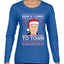 Biden Is Coming To Town Ugly Christmas Sweater Womens Graphic Long Sleeve T-Shirt