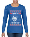 Under The Missle Toe Ugly Christmas Sweater Womens Graphic Long Sleeve T-Shirt
