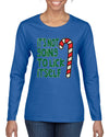 Candy Cane Not Going to Lick Itself Christmas Womens Graphic Long Sleeve T-Shirt