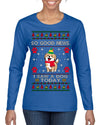 Good News I Saw a Dog Today Funny Ugly Christmas Sweater Womens Graphic Long Sleeve T-Shirt