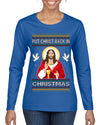 Put Christ Back In Christmas Ugly Christmas Sweater Womens Graphic Long Sleeve T-Shirt