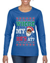 Where My Ho's At? Ugly Christmas Sweater Womens Graphic Long Sleeve T-Shirt