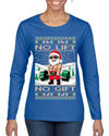 No Lift No Gift Fitness Workout Santa Ugly Christmas Sweater Womens Graphic Long Sleeve T-Shirt