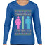 All I Want For Christmas Is For There To Be Two Genders Ugly Christmas Sweater Womens Graphic Long Sleeve T-Shirt