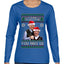 Beginning To Look Like You Miss Us Trump Carlson 24 Ugly Christmas Sweater Womens Graphic Long Sleeve T-Shirt