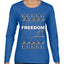 Freedom, Charlie Kirk Political Activist, Right Wing, Ugly Christmas Sweater Womens Graphic Long Sleeve T-Shirt