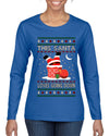 This Santa Loves going down, Funny dirty Humor, Ugly Christmas Sweater Womens Graphic Long Sleeve T-Shirt