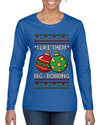 Big and Bobbing, Funny Ugly Christmas Sweater Womens Graphic Long Sleeve T-Shirt