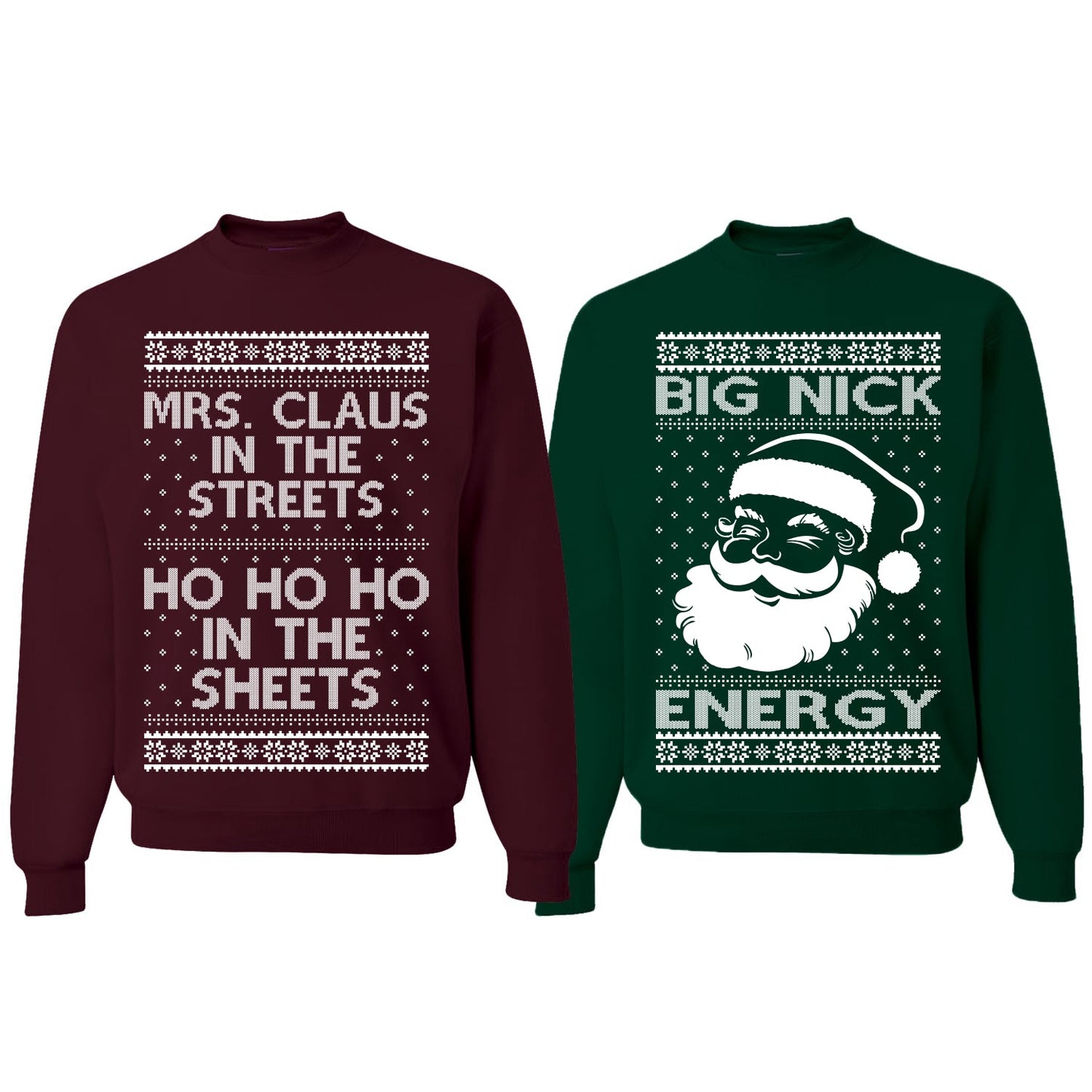 Big Nick Energy Ho Ho Ho In The Sheets Ugly Christmas Matching Couples Crewneck Sweater