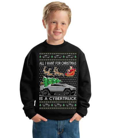 All I Want for Christmas is a Cybertruck Funny Tech Ugly Christmas Unisex Boys Girls Crewneck Graphic Sweatshirt