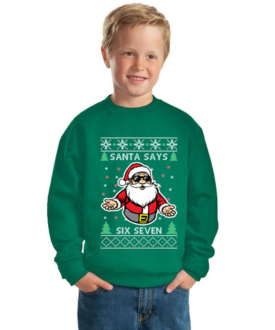 Santa Says 6 7 Meme Ugly Christmas Sweater For Kids | Unisex Boys Girls Crewneck Graphic Sweatshirt