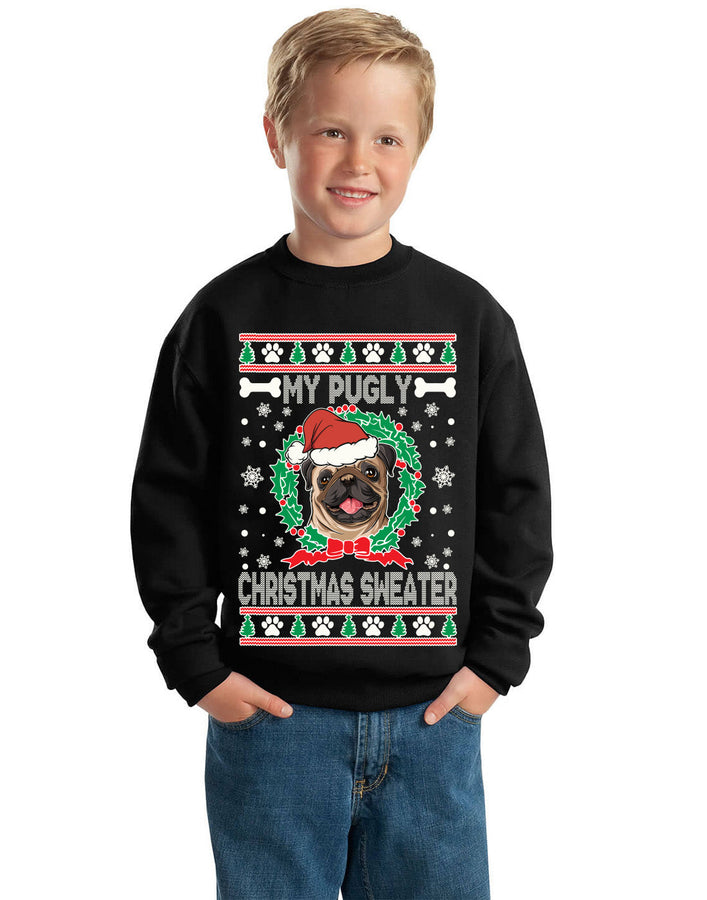 My Pugly Christmas Sweater Ugly Christmas Sweater Unisex Boys Girls Crewneck Graphic Sweatshirt