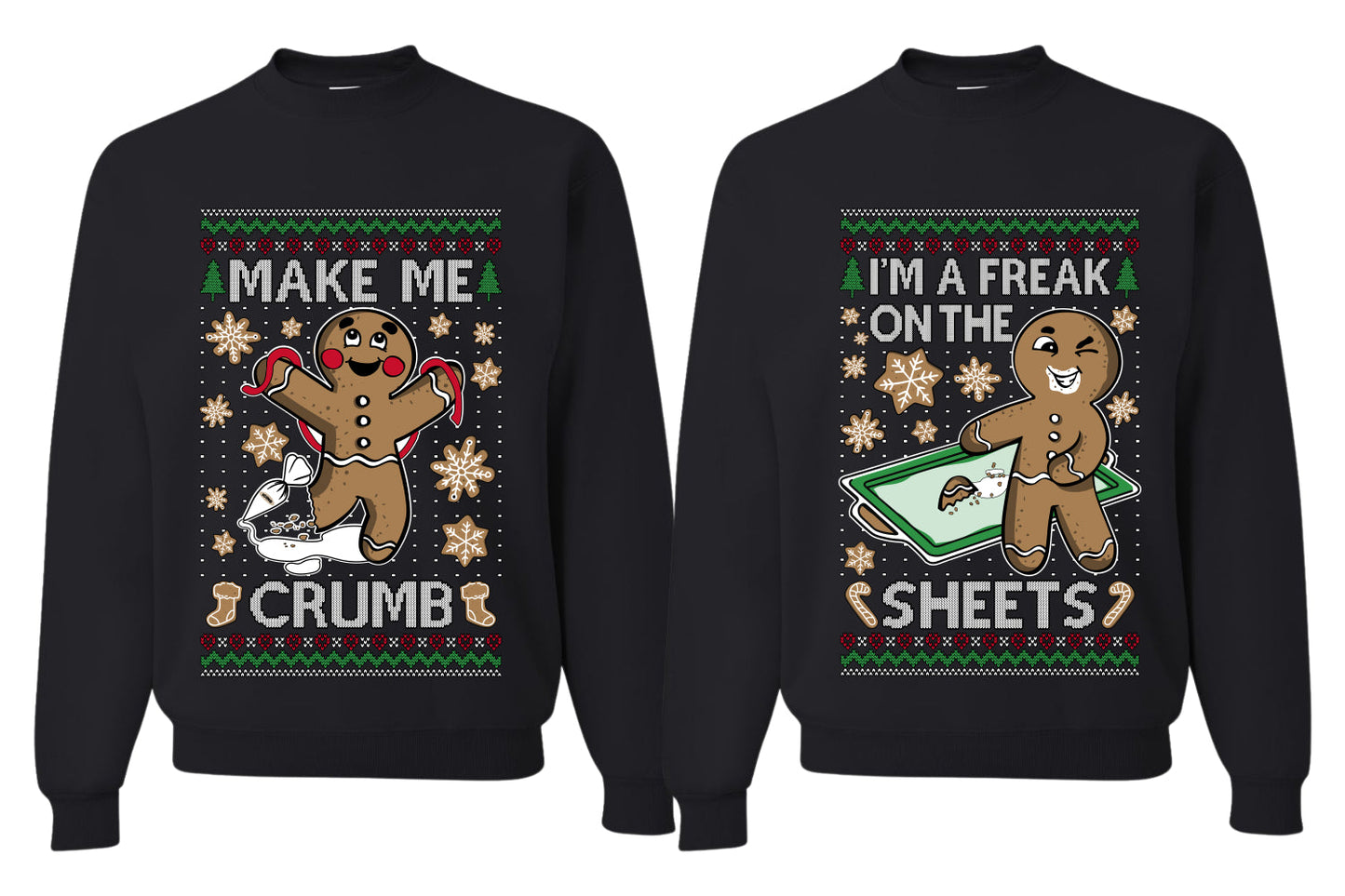 Freak On The Sheets Make Me Crumb Sweater Girlfriend Boyfriend Gift His and Hers Matching Ugly Christmas Couple Crewneck Sweatshirt