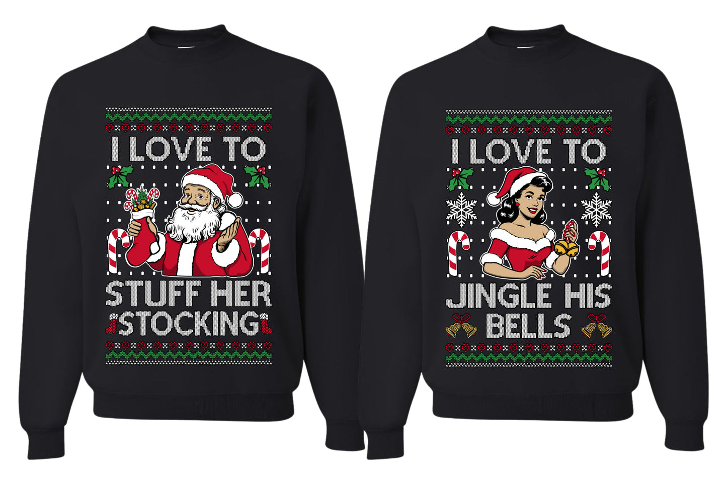 I Love To Stuff Her Stocking Jingle His Bells Sweater Girlfriend Boyfriend Gift His and Hers Matching Ugly Christmas Couple Crewneck Sweatshirt