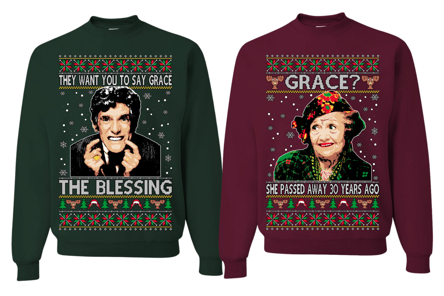 The Blessing Uncle Louis, Grace? She Passed Away 30 Years Ago Aunt Bethany Funny  Ugly Christmas Matching Couples Crewneck Sweater