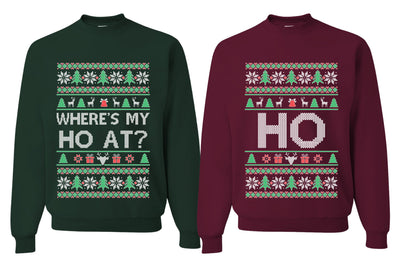 Where's My Ho At? Ho Sweater Girlfriend Boyfriend Gift His and Hers Matching Ugly Christmas Couple Crewneck Sweatshirt