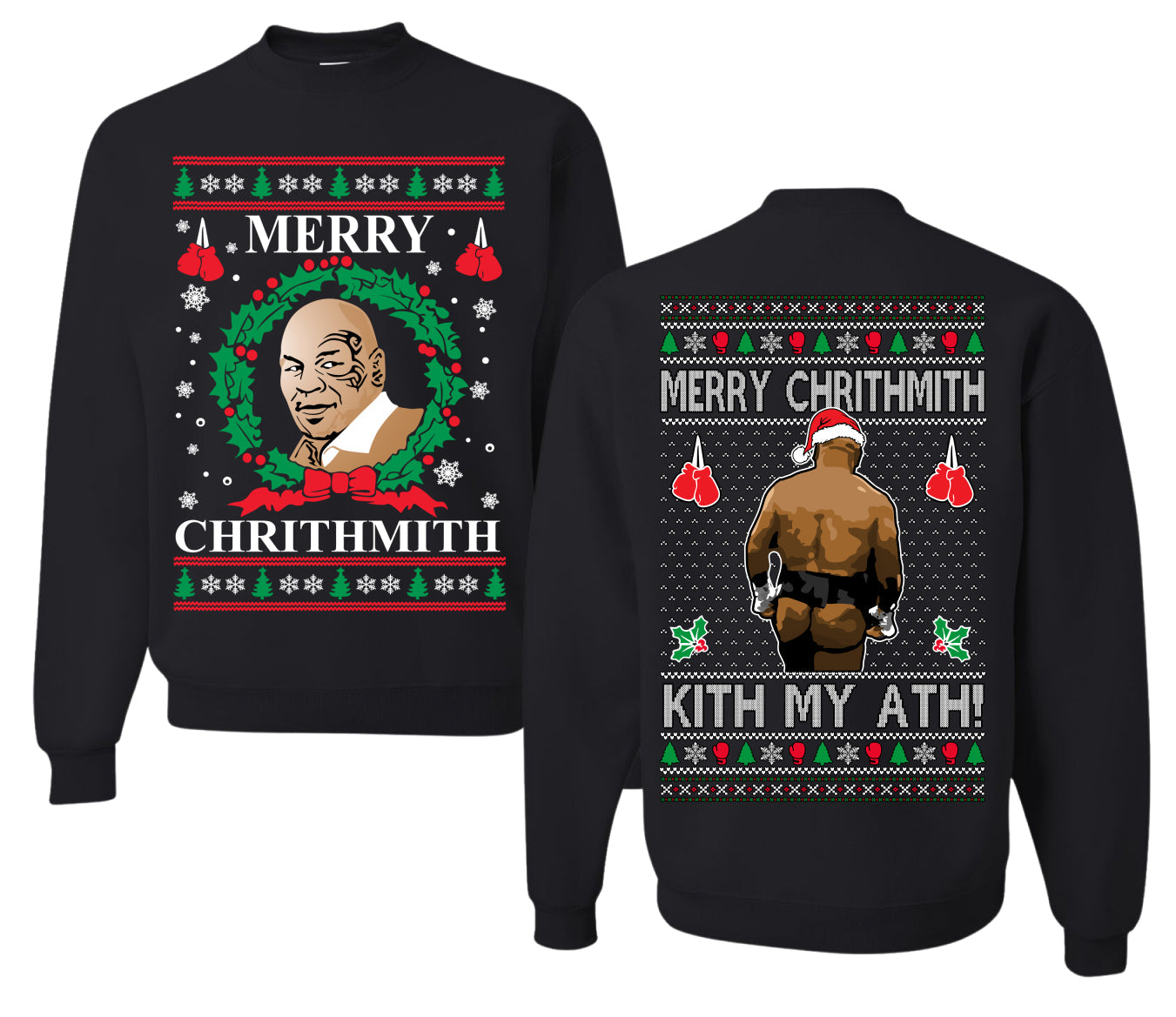 Merry Chrithmith Front and Back Unisex Ugly Christmas Sweater Crewneck Sweatshirt