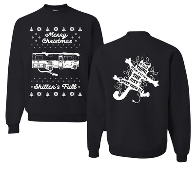 Merry Christmas Shitters Full Movie Quote Ugly Christmas Front and Back Sweater Unisex Crewneck Sweatshirt