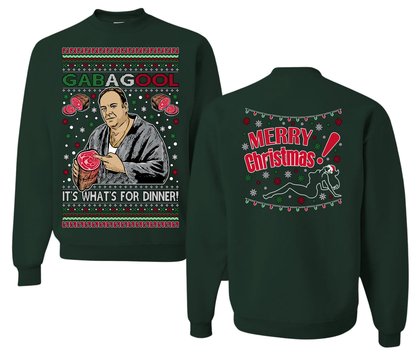Gabagool It's What's for Dinner, Funny Tony Italian NJ New Jersey Mafia, Classic TV Show Front and Back Unisex Ugly Christmas Sweater Crewneck Sweatshirt
