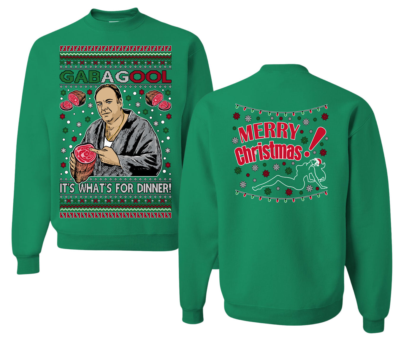 Gabagool It's What's for Dinner, Funny Tony Italian NJ New Jersey Mafia, Classic TV Show Front and Back Unisex Ugly Christmas Sweater Crewneck Sweatshirt