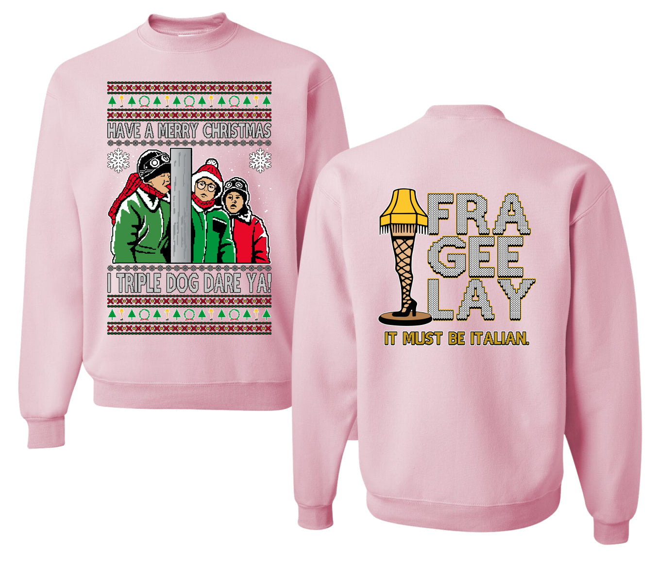 I Triple Dog Dare Ya Merry Story Ugly Christmas Front and Back Sweater Unisex Crewneck Sweatshirt