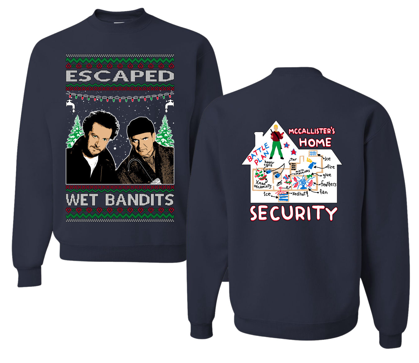 Escaped Bandits Classic Home Holiday Movie Christmas Unisex Crewneck Sweatshirt