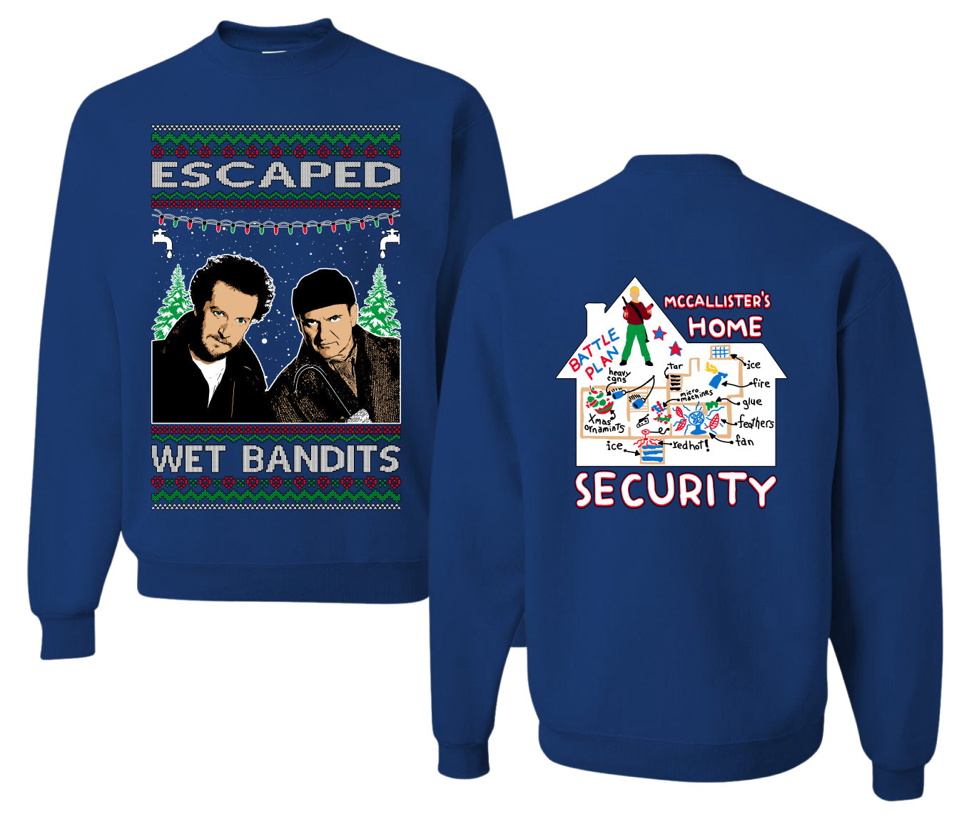 Escaped Bandits Classic Home Holiday Movie Christmas Unisex Crewneck Sweatshirt
