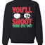 You'll Shoot Your Eye Out Movie Parody  Ugly Christmas Sweater Unisex Crewneck Graphic Sweatshirt