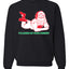 Sexy Santa Im Laying on your Present Ugly Christmas Christmas Unisex Crewneck Graphic Sweatshirt