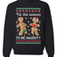 Tis Season to get Naughty Xmas Ugly Christmas Sweater Christmas Unisex Crewneck Graphic Sweatshirt