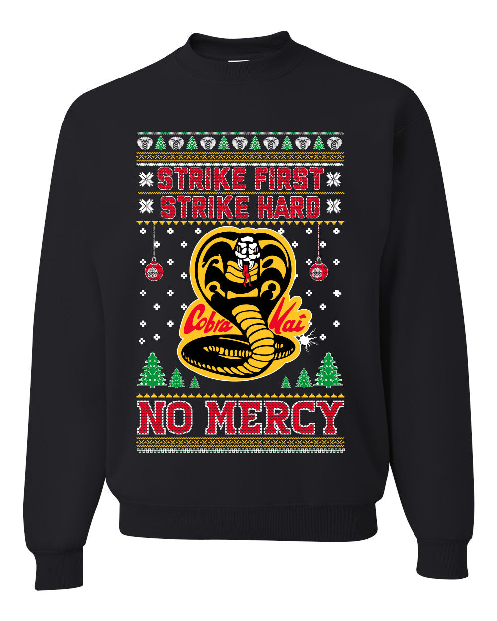 Strike First Strike Hard No Mercy Xmas Ugly Christmas Sweater Unisex Crewneck Graphic Sweatshirt
