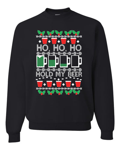 Ho Ho Ho Hold My Beer Funny Beer Drinking Xmas Christmas Unisex Crewneck Graphic Sweatshirt