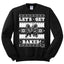 Let's Get Baked Holiday Ginger Bread Design Christmas Unisex Crewneck Graphic Sweatshirt