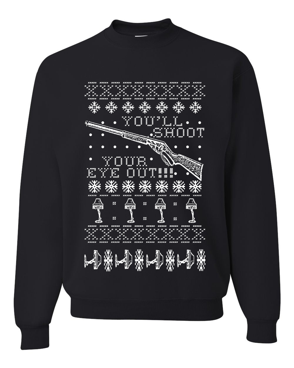 You'll Shoot Your Eye Out Christmas Unisex Crewneck Graphic Sweatshirt