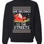 She Belongs to The Streets Funny Santa Sleigh Meme Christmas Unisex Crewneck Graphic Sweatshirt