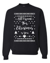 All I Want for Christmas is You Too Christmas Unisex Crewneck Graphic Sweatshirt