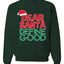 Dear Santa Define Good Ugly Christmas Sweater Christmas Unisex Crewneck Graphic Sweatshirt