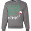 Fa La La La Wine Xmas Spirit Ugly Christmas Sweater Christmas Unisex Crewneck Graphic Sweatshirt