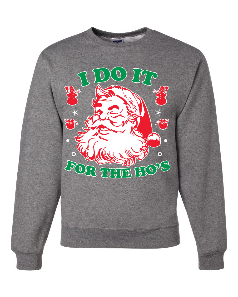 I Do it for the Hos Xmas Ugly Christmas Sweater Christmas Unisex Crewneck Graphic Sweatshirt