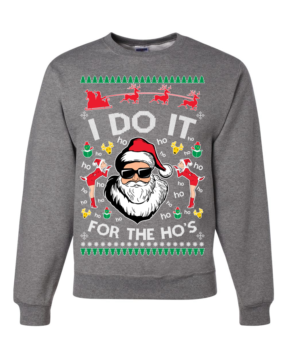 I do it for the Ho's Xmas Ugly Christmas Sweater  Christmas Unisex Crewneck Graphic Sweatshirt