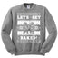 Let's Get Baked Holiday Ginger Bread Design Christmas Unisex Crewneck Graphic Sweatshirt