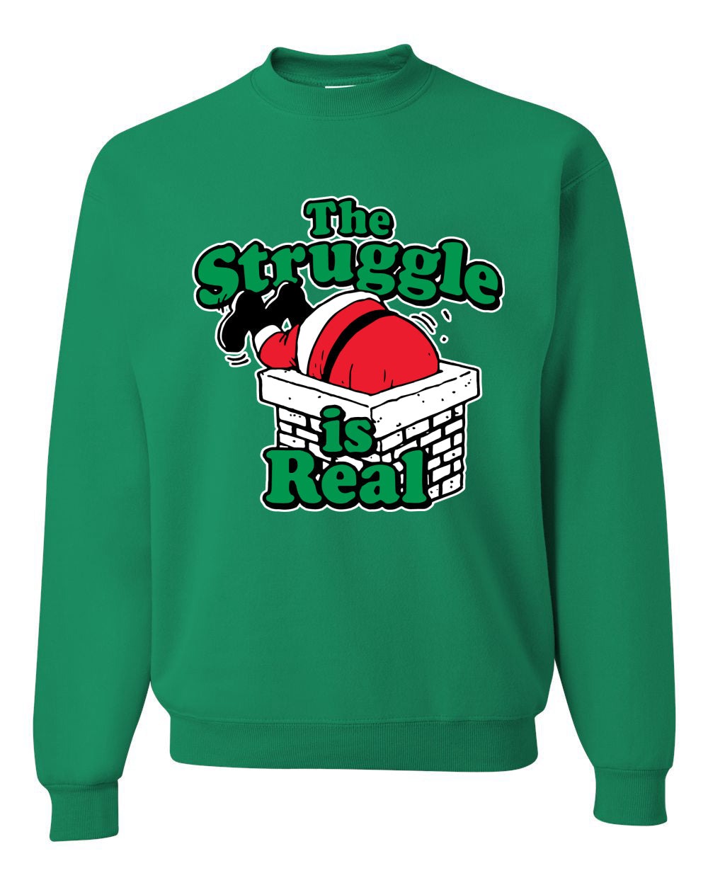 The Struggle is Real Xmas  Ugly Christmas Sweater Unisex Crewneck Graphic Sweatshirt