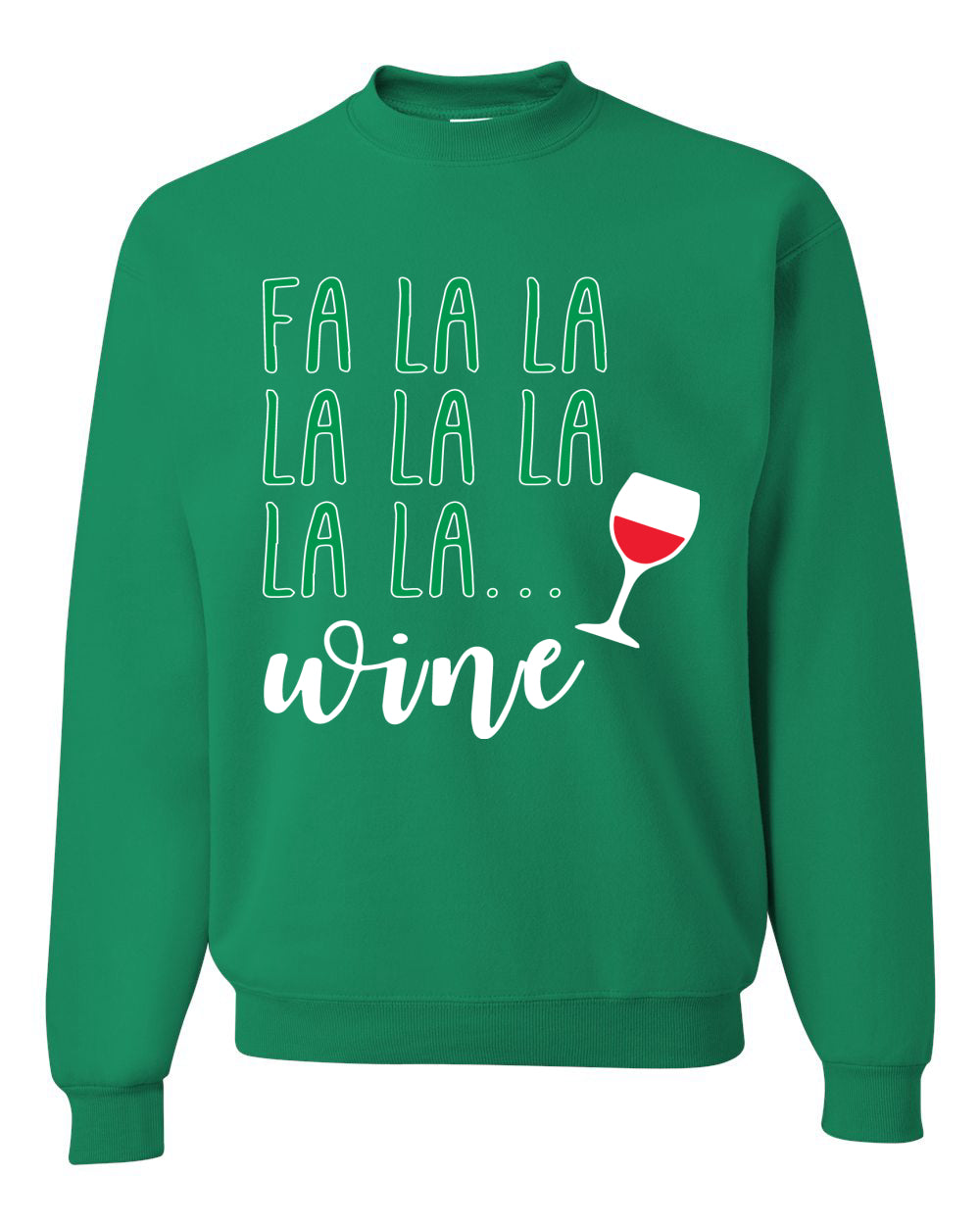 Fa La La La Wine Xmas Spirit Ugly Christmas Sweater Christmas Unisex Crewneck Graphic Sweatshirt