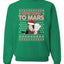 We're Going to Mars High Elon Musk Santa Weed Marijuana Xmas Christmas Unisex Crewneck Graphic Sweatshirt