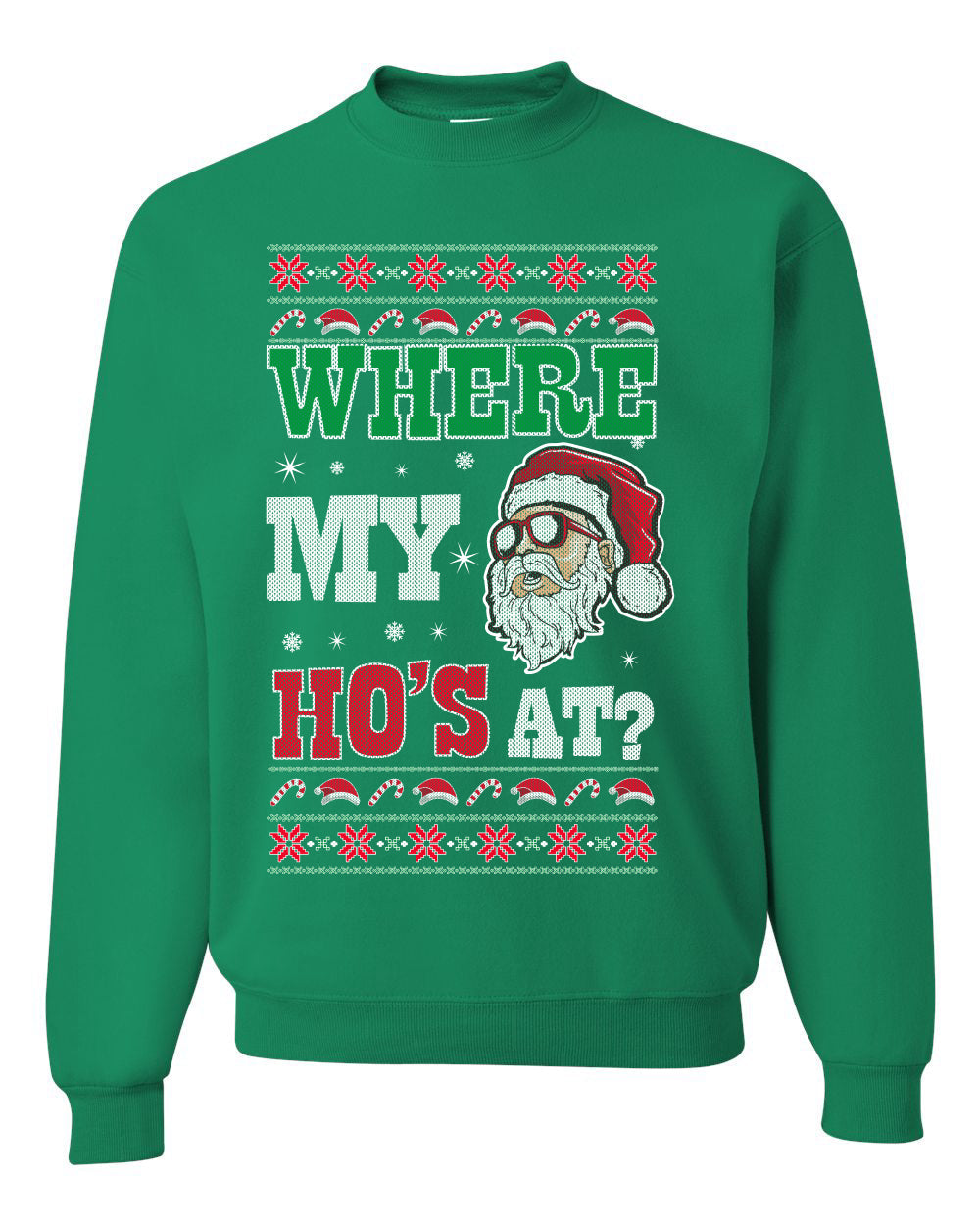 Where my Hos At Santa Funny Ugly Christmas Sweater Unisex Crewneck Graphic Sweatshirt