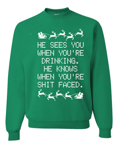 He Knows When You're Drinking Shit Faced Christmas Unisex Crewneck Graphic Sweatshirt