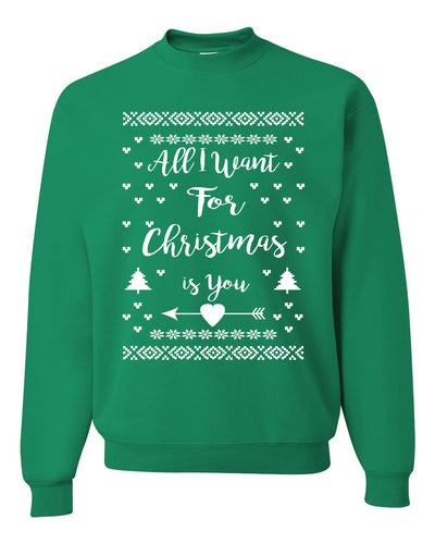 All I Want for Christmas is You Too Christmas Unisex Crewneck Graphic Sweatshirt