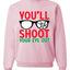 You'll Shoot Your Eye Out Movie Parody  Ugly Christmas Sweater Unisex Crewneck Graphic Sweatshirt