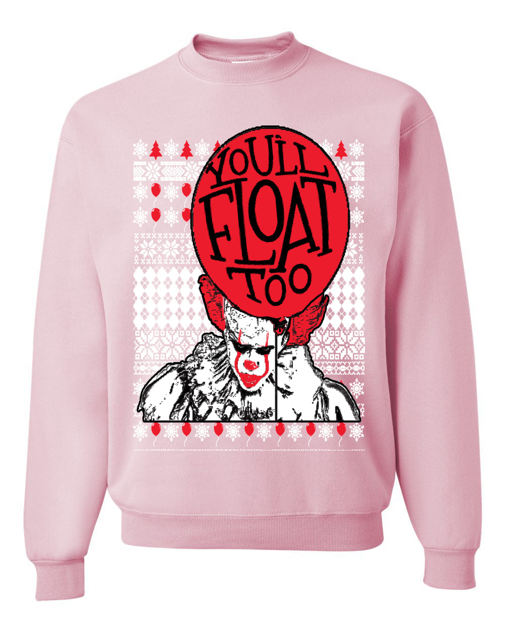 You'll Float Too | Clown IT Christmas Unisex Crewneck Graphic Sweatshirt